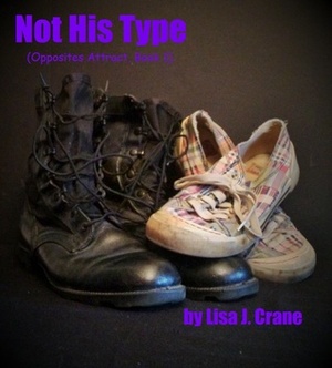 Not His Type by Lisa J. Crane
