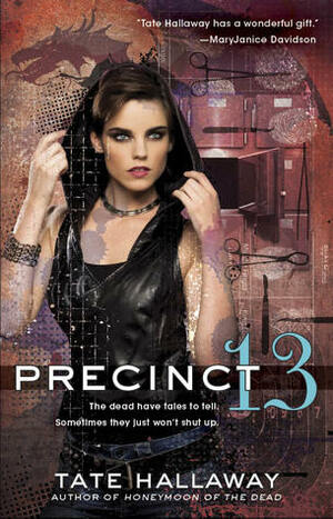 Precinct 13 by Tate Hallaway
