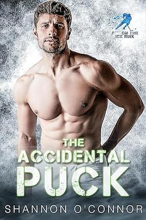 The Accidental Puck by Shannon O'Connor