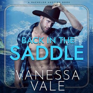 Back in the Saddle by Vanessa Vale