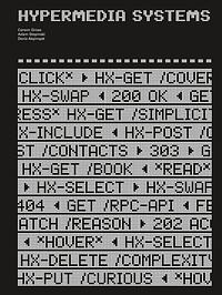 Hypermedia Systems by Carson Gross