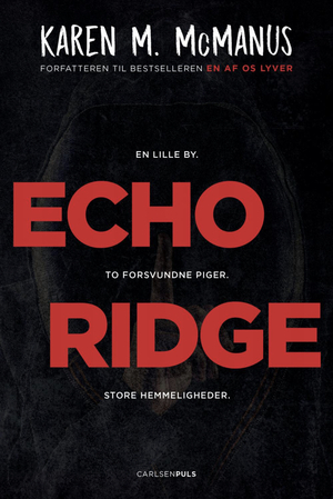 Echo Ridge by Karen M. McManus