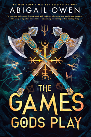 The Games Gods Play by Abigail Owen