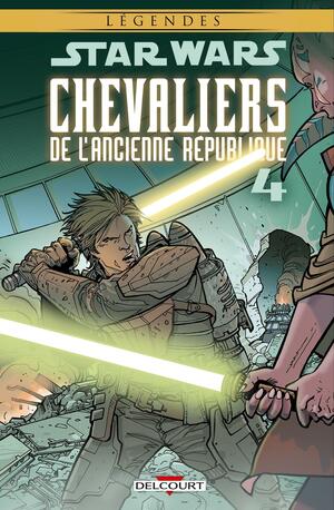Star Wars - Chevaliers de L'Ancienne Republique T4 by John Jackson Miller