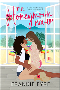 The Honeymoon Mix-up by Frankie Fyre