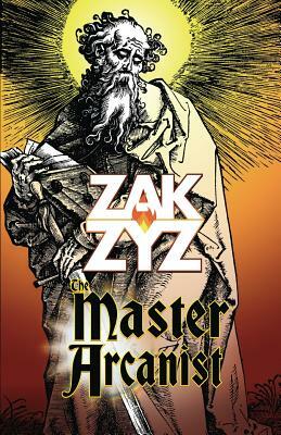 The Master Arcanist by Zak Zyz