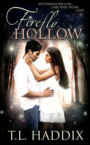 Firefly Hollow by T.L. Haddix