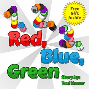 1,2,3, Red, Blue, Green by Yael Manor