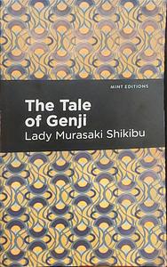 The Tale of Genji by Lady Murasaki Shikibu