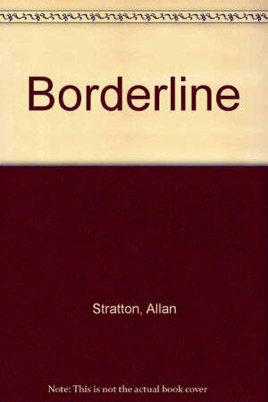 Borderline by Allan Stratton