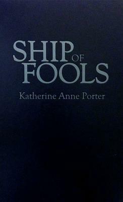 Ship of Fools (Reprint) by Eleanor H. Porter, Katherine Anne Porter