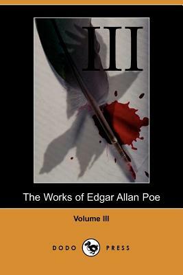 Works of Edgar Allan Poe - Volume 3 by Edgar Allan Poe