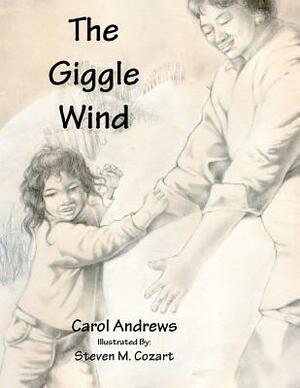 The Giggle Wind by Carol Andrews