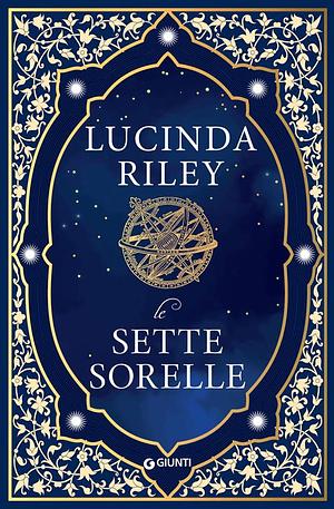 Le sette sorelle by Lucinda Riley