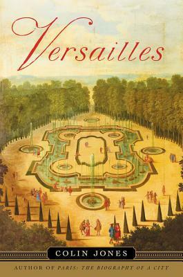 Versailles by Colin Jones