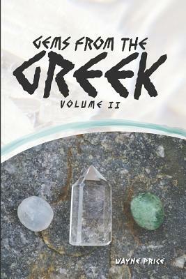 Gems from the Greek Vol. 2 by Wayne Price
