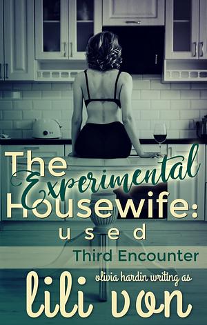 The Experimental Housewife: used by Lili Von