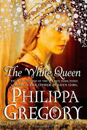 The White Queen by Philippa Gregory