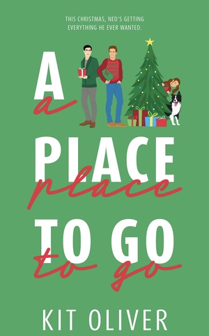 A Place To Go by Kit Oliver