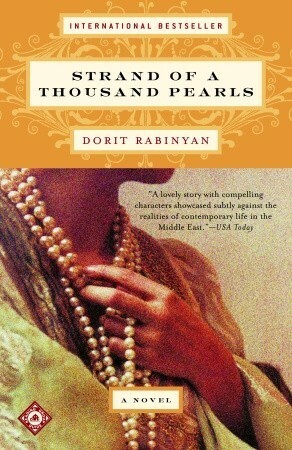 Strand of a Thousand Pearls: A Novel by Dorit Rabinyan