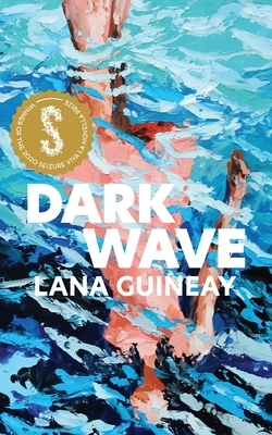 Dark Wave by Lana Guineay