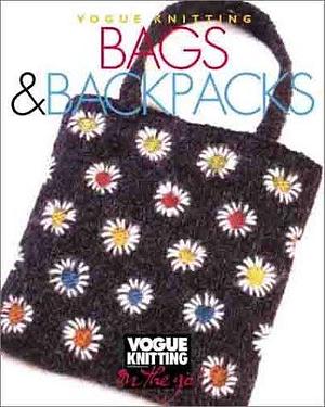 Bags and Backpacks by Vogue Knitting, Vogue Knitting