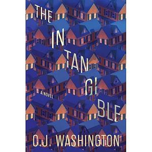 The Intangible by C.J. Washington