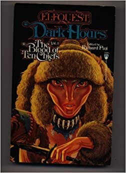 Dark Hours: The Blood of Ten Chiefs by Richard Pini