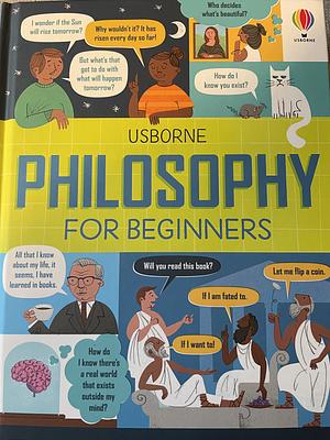 Philosophy For Beginners by Nick Radford