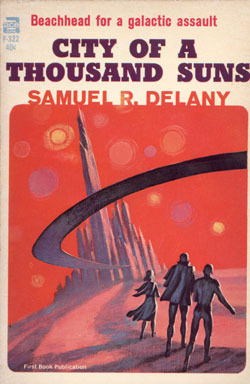 City of a Thousand Suns by Samuel R. Delany