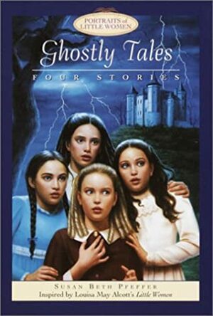 Ghostly Tales by Laura Maestro, Susan Beth Pfeffer, Marcy Dunn Ramsey