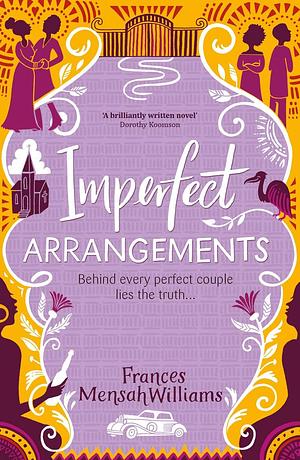 Imperfect Arrangements by Frances Mensah Williams