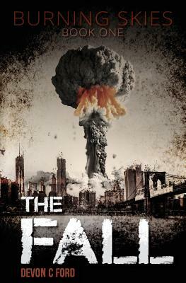 The Fall by Devon C. Ford
