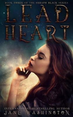 Lead Heart by Jane Washington