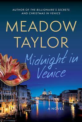 Midnight In Venice by Meadow Taylor