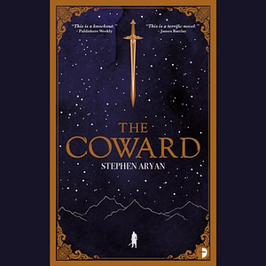 The Coward by Stephen Aryan