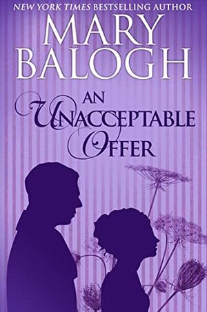 An Unacceptable Offer by Mary Balogh