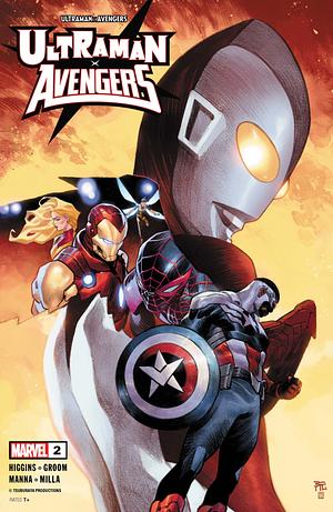 Ultraman x Avengers 2 by Kyle Higgens, Mat Groom