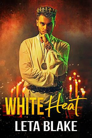 White Heat by Leta Blake