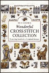 Sue Cook's Wonderful Cross Stitch Collection: Featuring Hundreds of Original Designs by Sue Cook