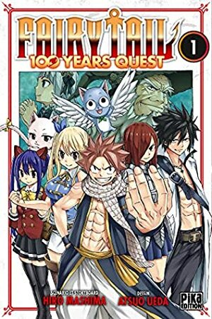 Fairy Tail - 100 Years Quest T01 by Atsuo Ueda, Hiro Mashima