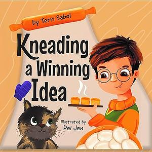 Kneading A Winning Idea by Terri Sabol