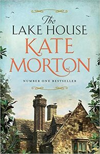 The Lake House by Kate Morton