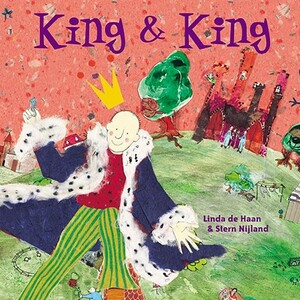 King and King by Stern Nijland, Linda de Haan