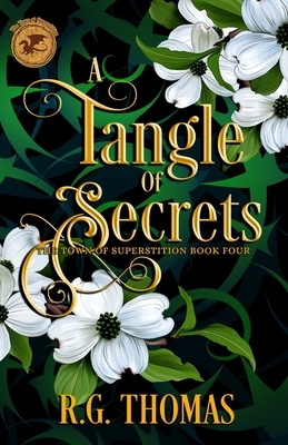 A Tangle of Secrets: A YA Urban Fantasy Gay Romance by R. G. Thomas