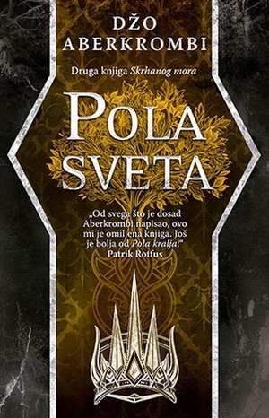 Pola sveta by Joe Abercrombie