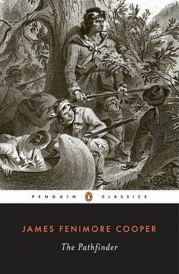 The Pathfinder: Or the Inland Sea by James Fenimore Cooper