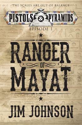 Ranger of Mayat by Jim Johnson