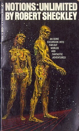 Notions: Unlimited by Robert Sheckley