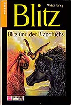 Blitz und der Brandfuchs by Walter Farley